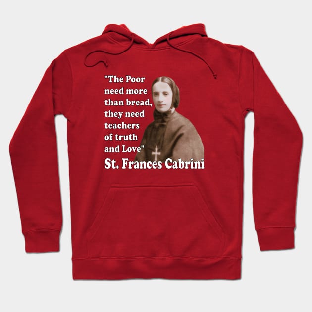 St Frances Cabrini Catholic Saint Hoodie by hispanicworld